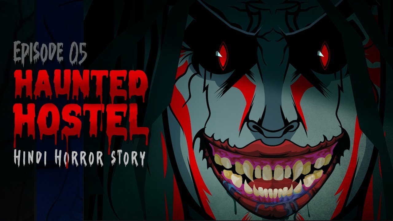 Haunted Hostel - भूतिया हॉस्टल | True Story | Indian Horror Story | #happynewyear | Horror Wednesday