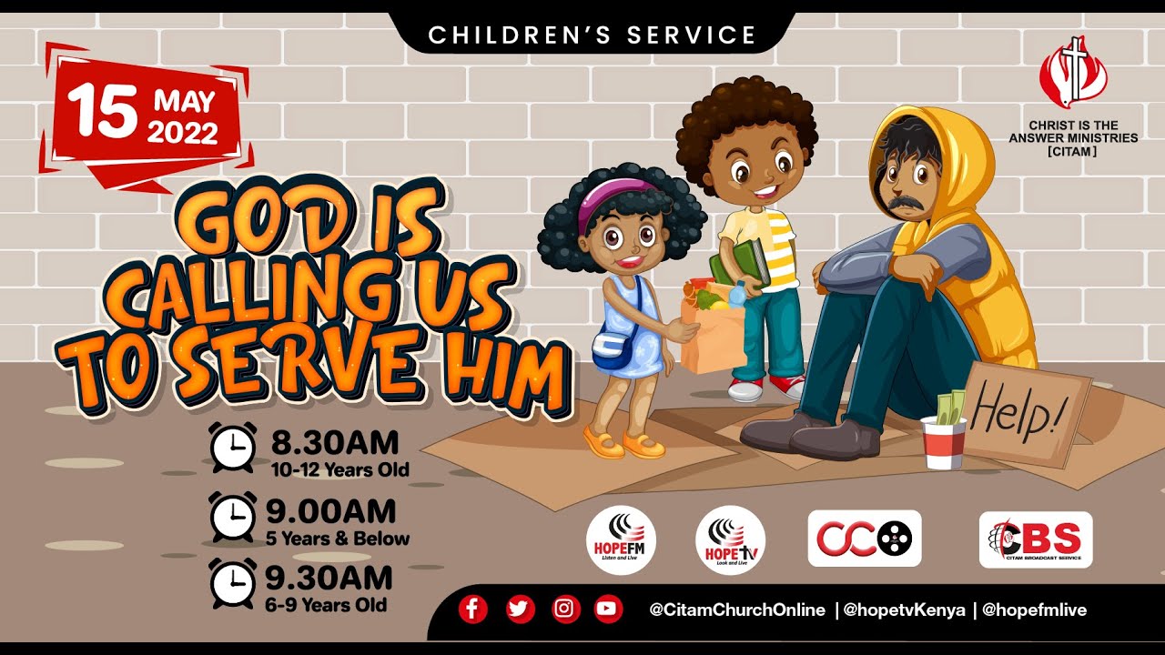 'God Is Calling Us; To Serve Him' | CITAM Children's Service  (5 Years & Below) | CBS