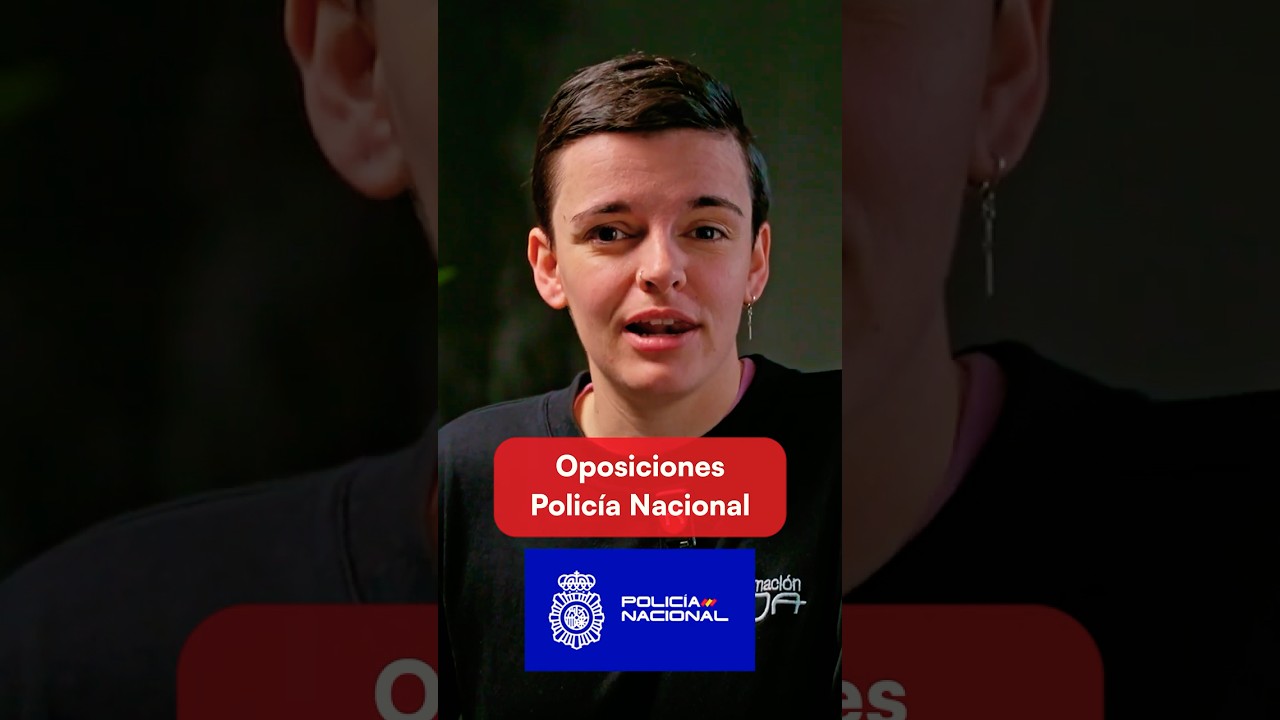 Oposiciones de Polic&iacute;a Nacional: Gu&iacute;a definitiva