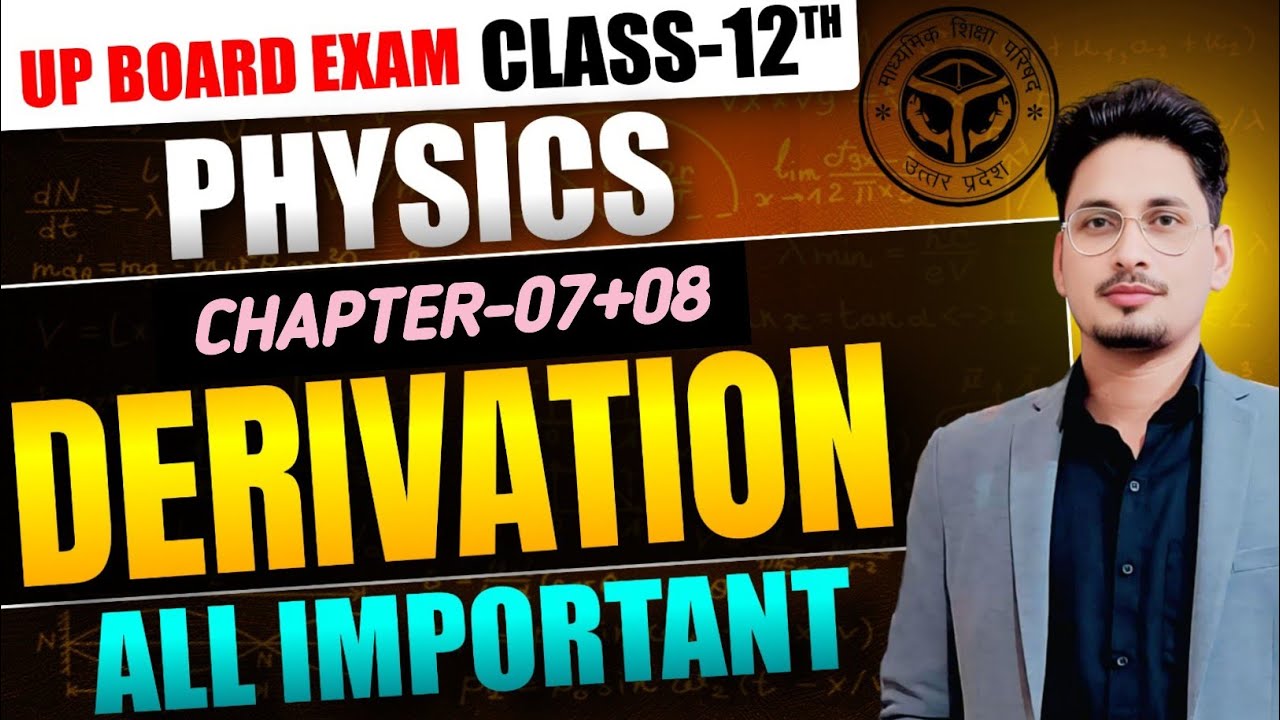 Ch-07+08  IMP Derivation (प्रत्यावर्ती धारा तथा विद्युत चुंबकीय तरंग AC & EMW) || by Brijendra Sir 