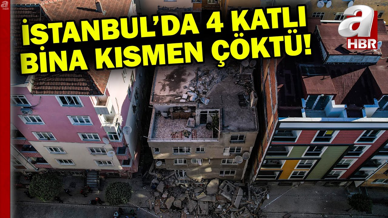 İstanbul Bahçelievler'de 4 katlı binada kısmi çökme!  | A Haber