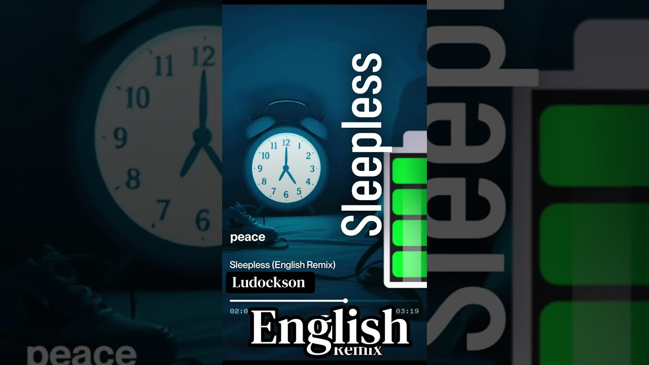 Sleepless, English remix 