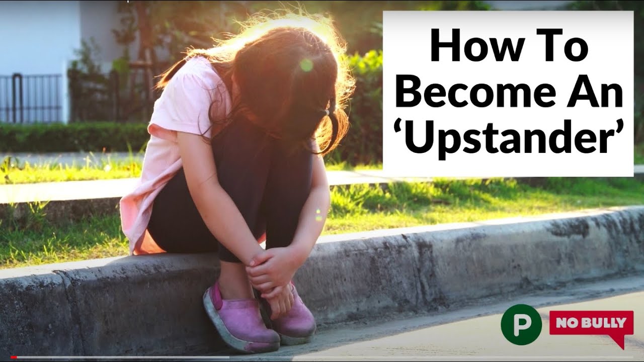 How To Become An ‘Upstander’
