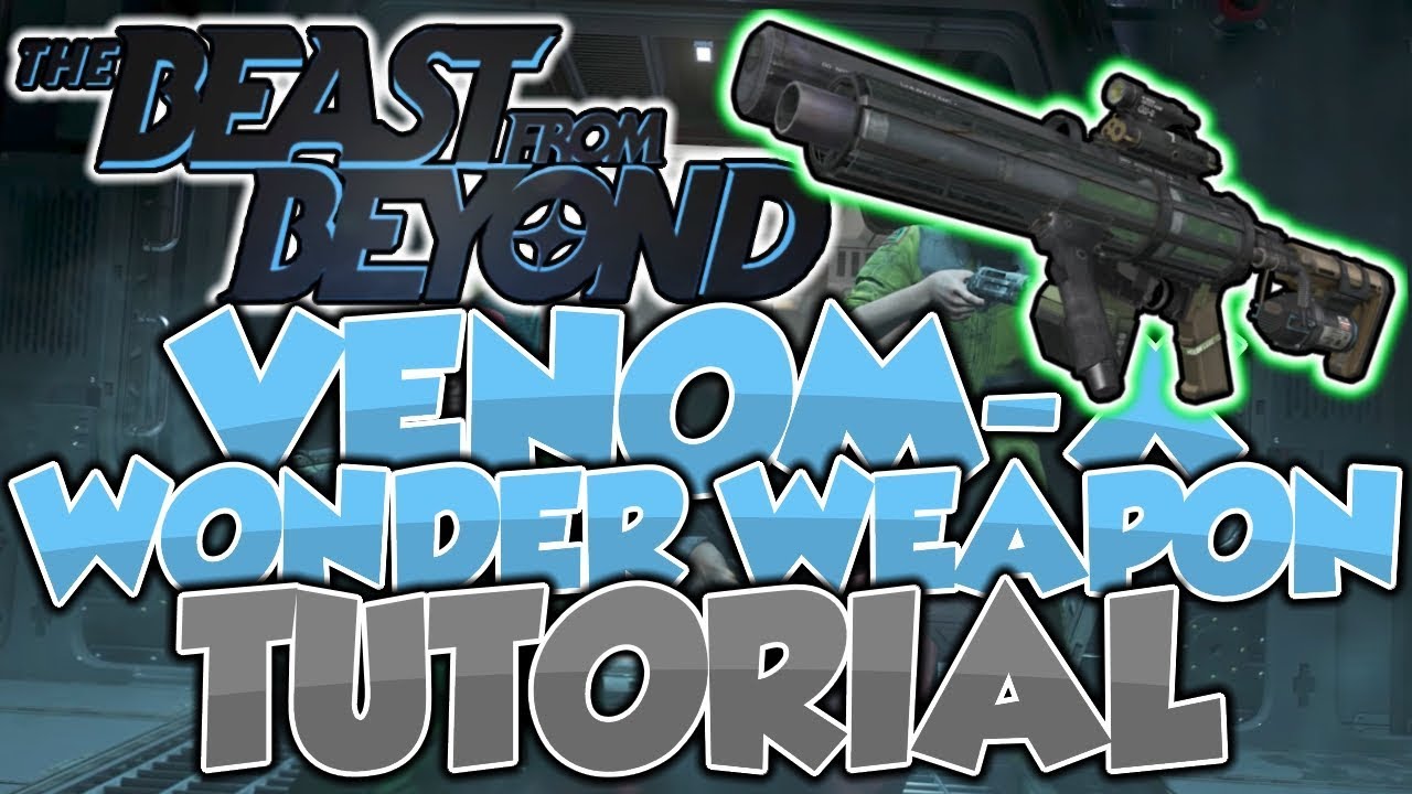 How To Get The Venom-X Wonder Weapon! | The Beast From Beyond | DLC 4