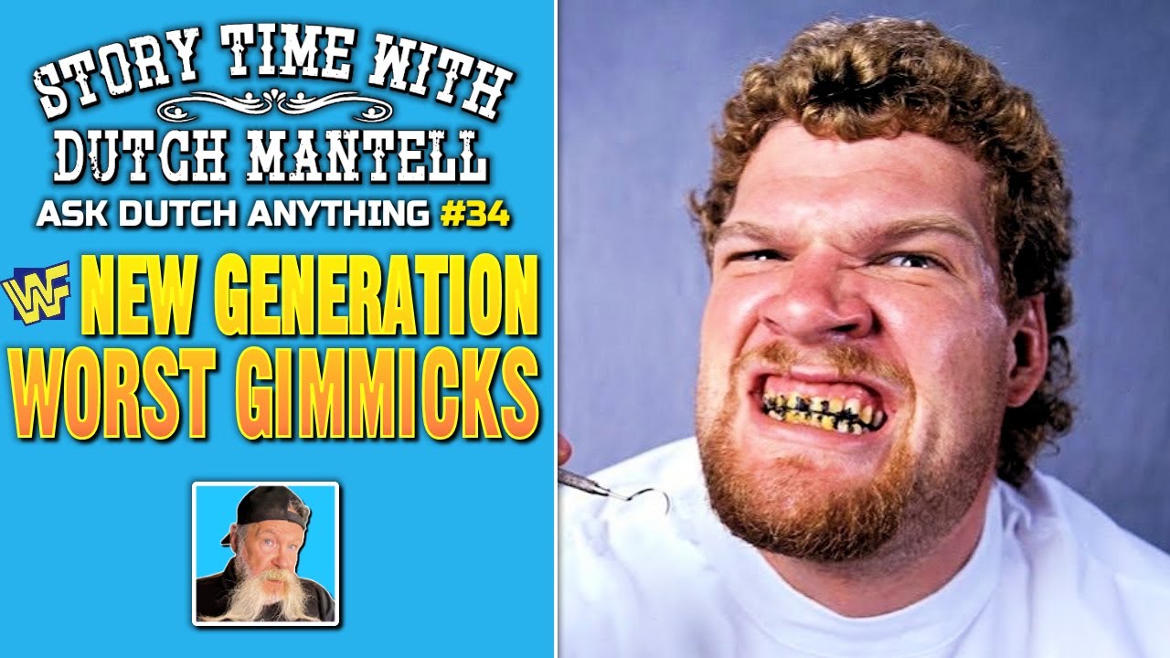 Ask Dutch Anything 34 | Worst Gimmicks of WWF's New Generation | Dusty Rhodes, Smoky Mountain