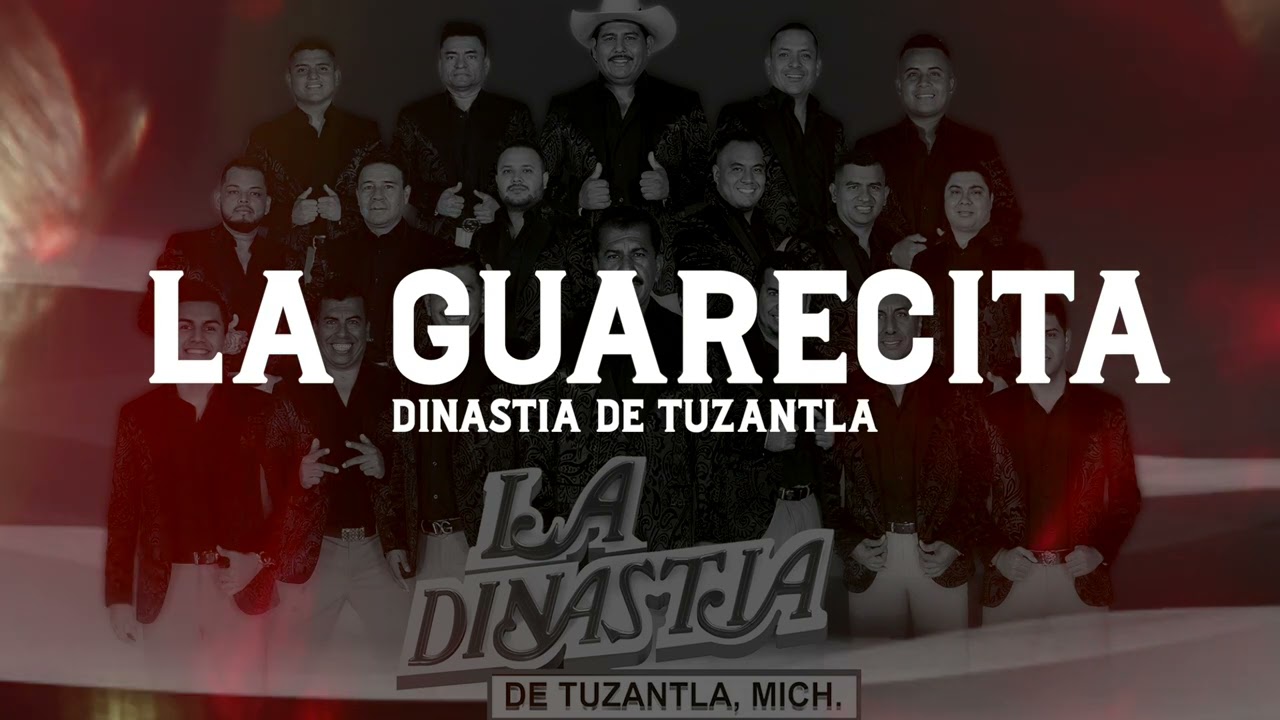 LA DINASTIA DE TUZANTLA - LA GUARECITA [ Audio Oficial ] Morena Music