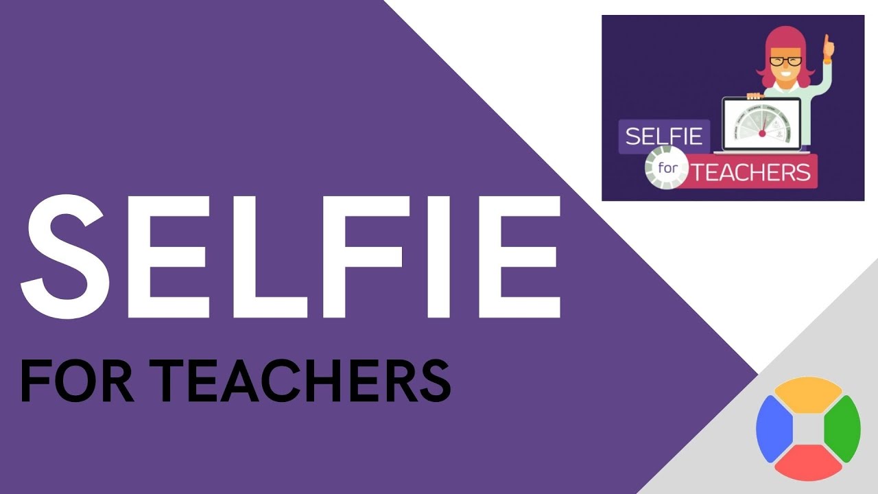 Selfie for Teachers | Tutorial Español 2022 | ¿Qué es el Selfie y cómo se hace? TODO paso a paso.