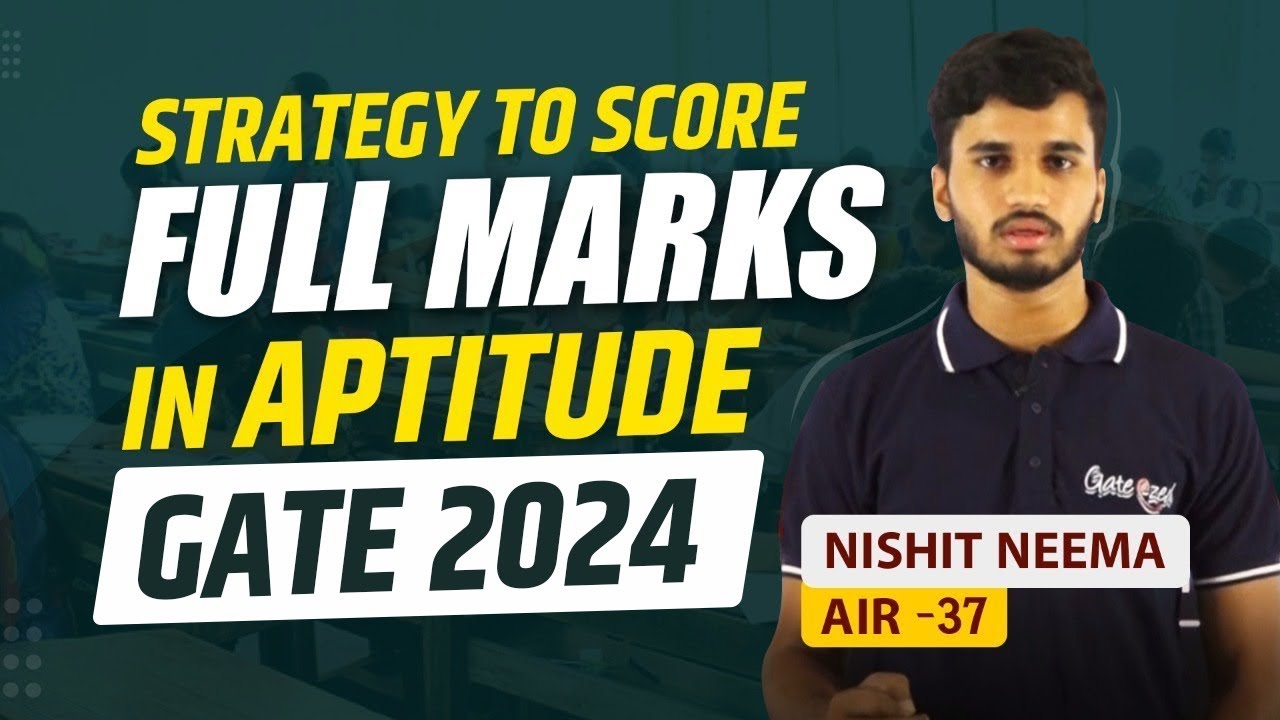 Strategy to Score Full Marks in Aptitude Gate 2024 | Gate at Zeal