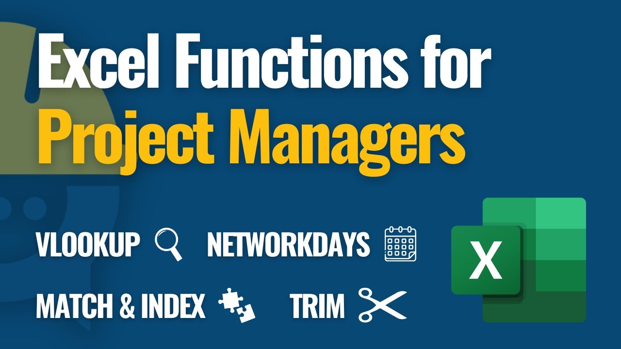 Top 12 Essential Excel Functions Every Project Manager Must Know