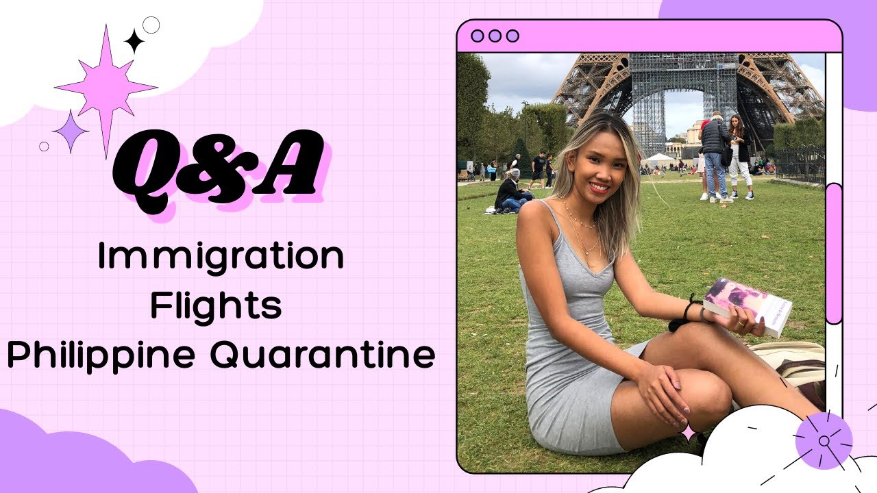 Q&A Immigration/Flights/ Philippine Quarantine