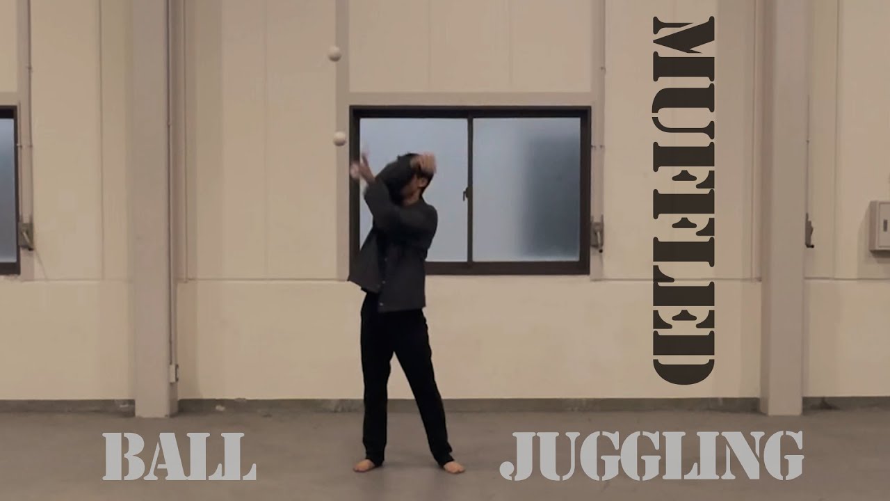 Muffled / Ball juggling act