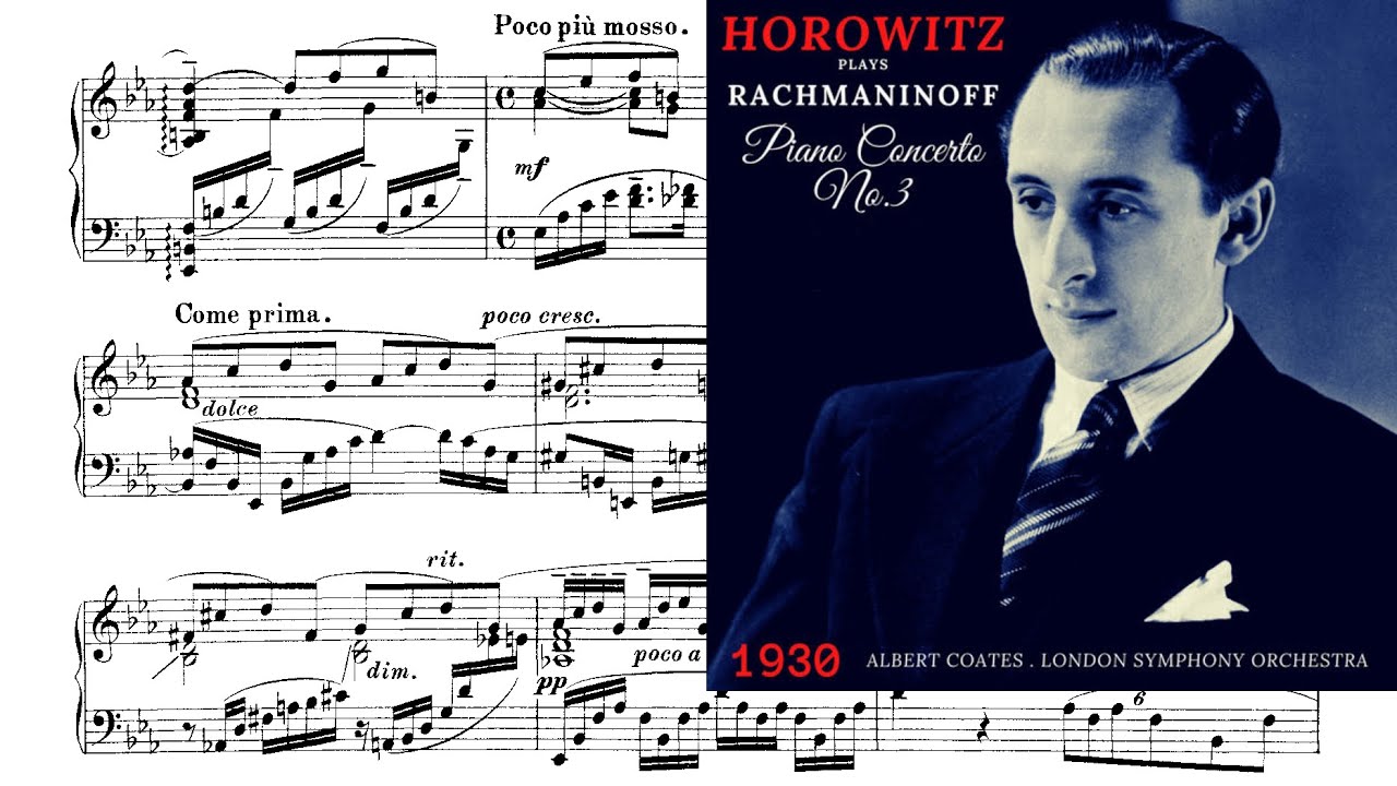 Rachmaninoff: Piano Concerto No.3 in D minor, Op. 30 (Horowitz – 1930)