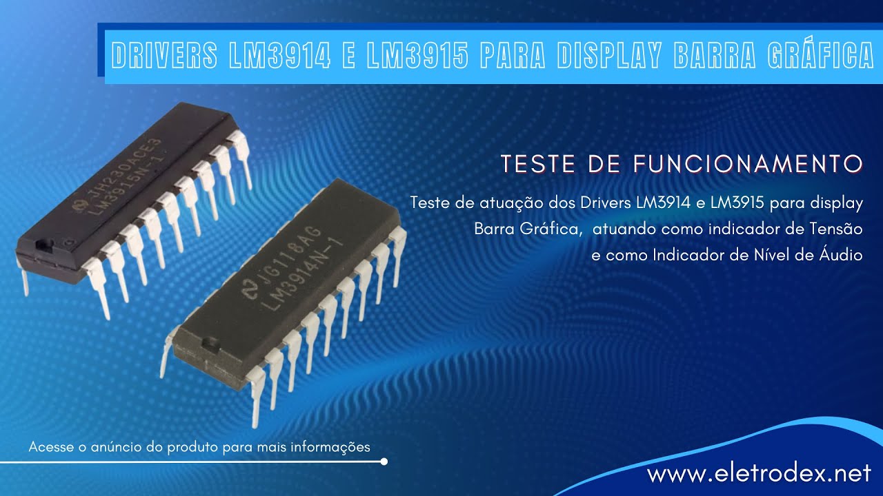Teste de Funcionamento dos Drivers LM3914 e LM3915 para display Barra Gráfica