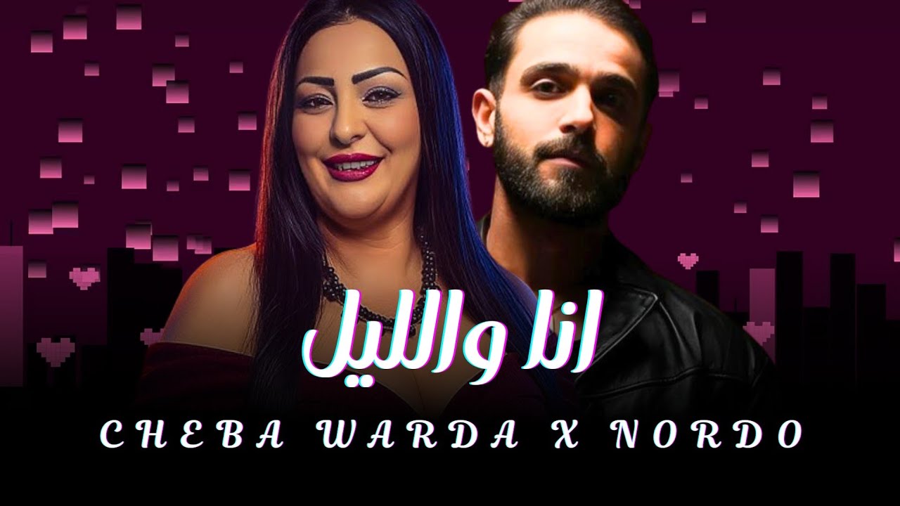 Cheba Warda x Nordo 