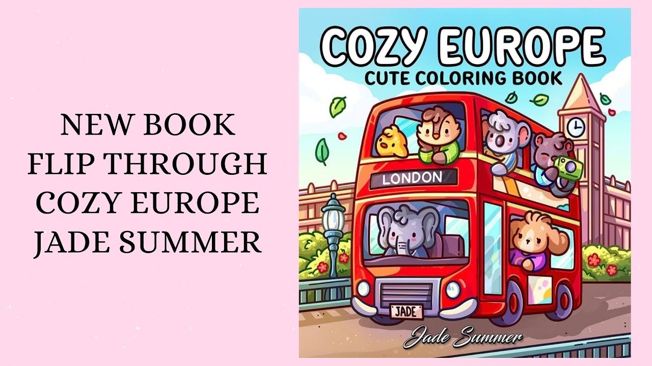 Cozy Europe - Jade Summer colouring book 🌸 Flip through 🌸 Page by page