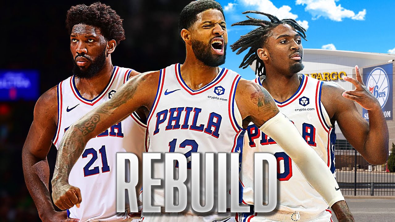 Пол Джордж Новый взгляд 76ers Ребилд