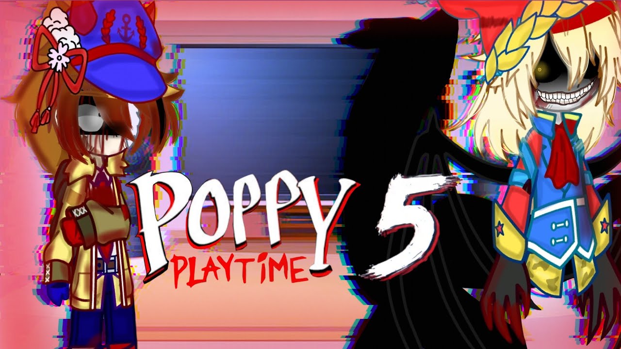 Poppy playtime react to chapter 5