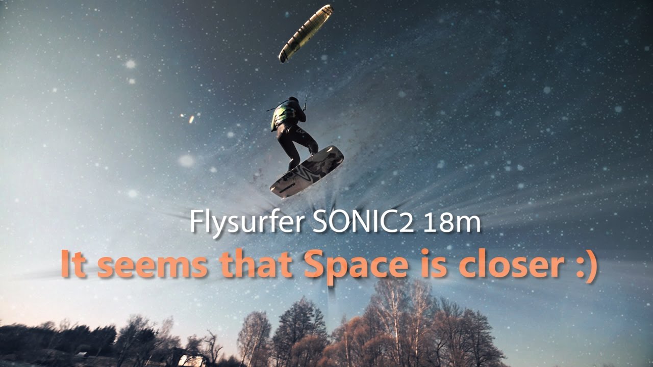 Flysurfer SONIC2 18m (It seems that Space is closer)