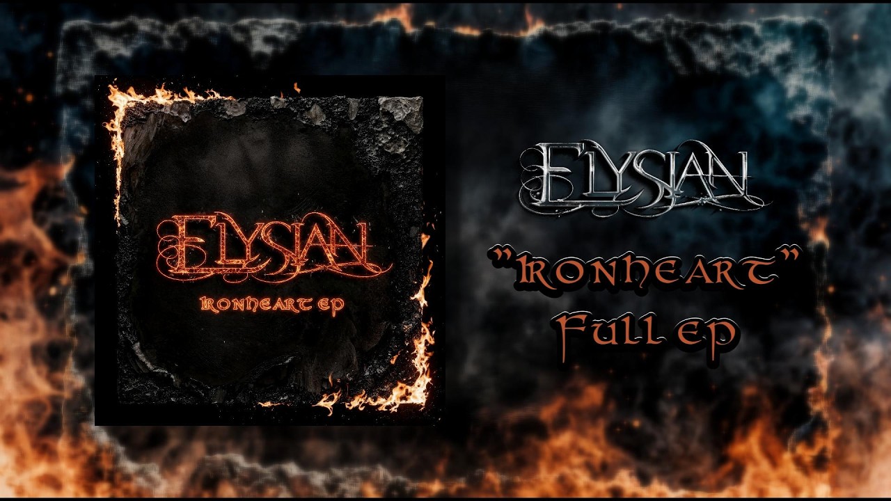 Elysian - Ironheart (FULL EP 2026)