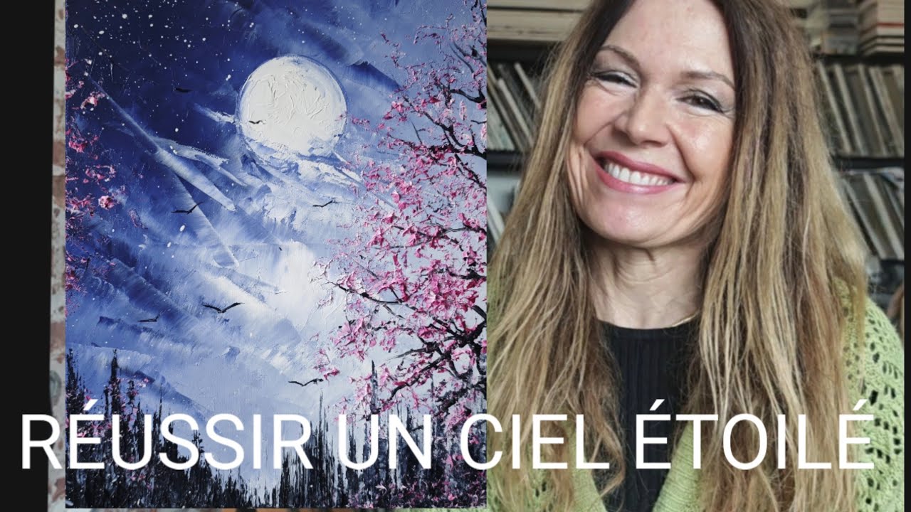 RÉUSSIR UN CIEL ÉTOILÉ par Nelly LESTRADE