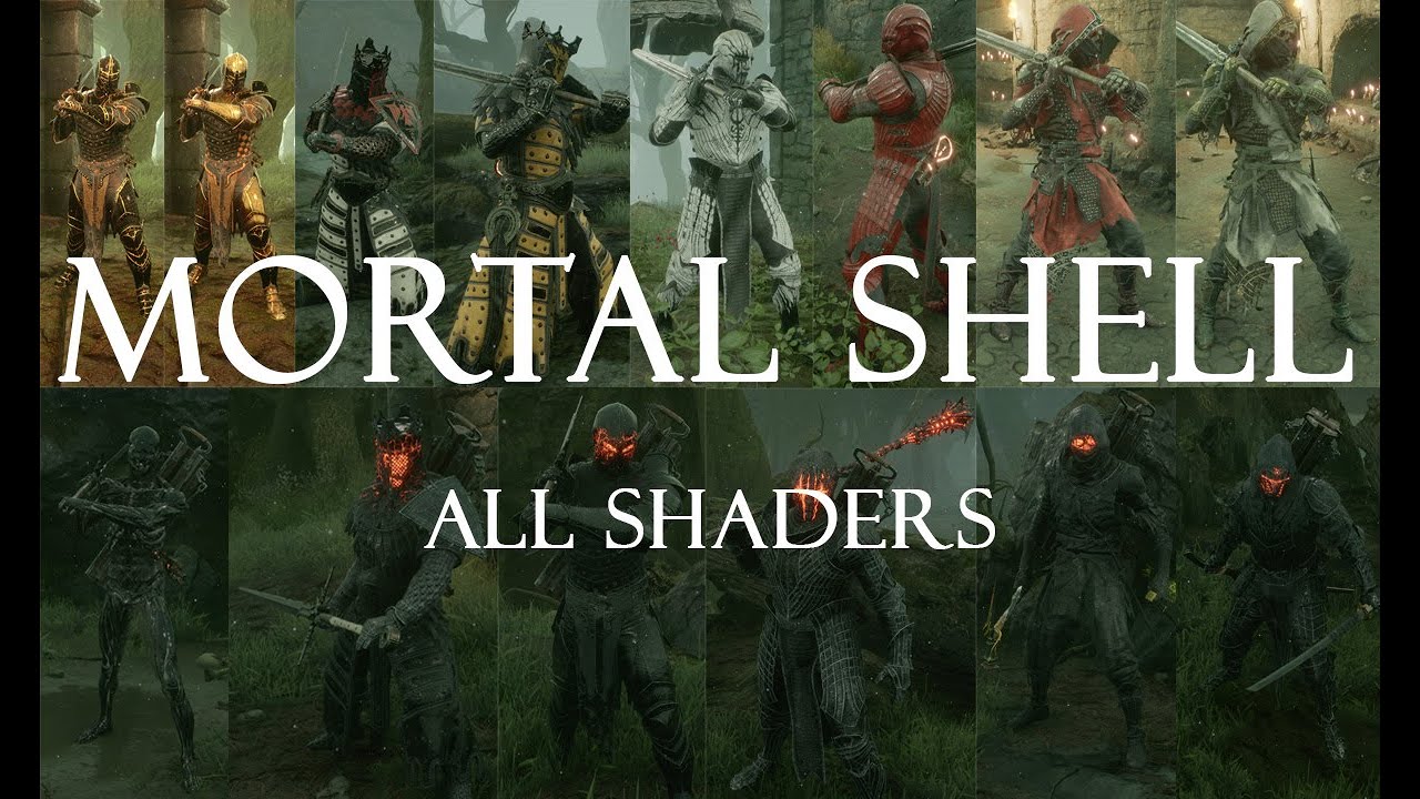 Mortal Shell  - All Shaders