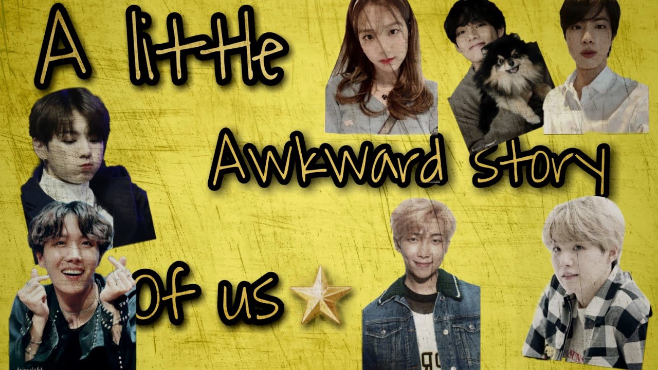 bts ff|| A little akward story of us ||oneshot || taehyung ff
