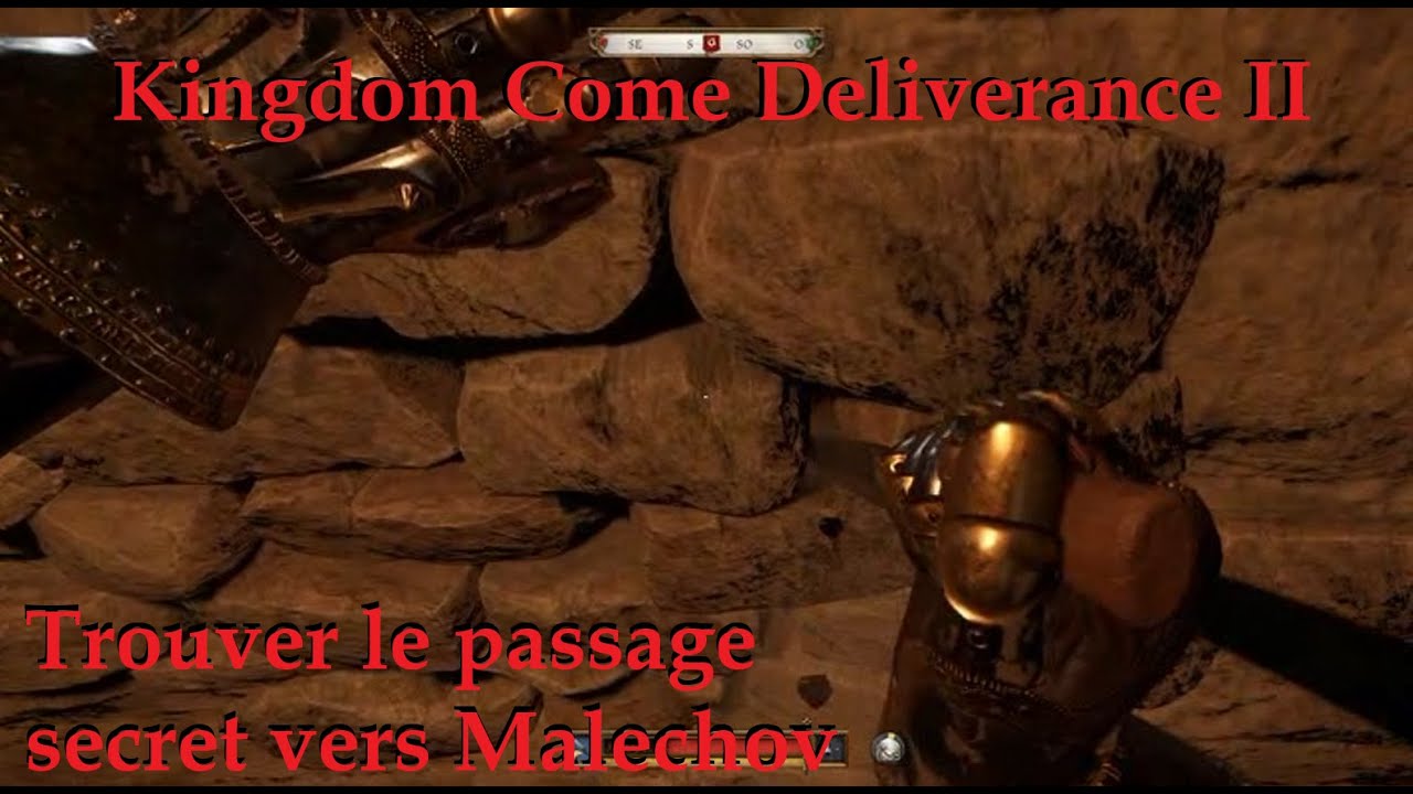Kingdom Come deliverance II - Trouver le passage secret vers Malechov / GAMER CAGOULER