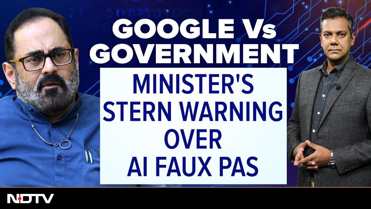 Google Vs Government | Union Minister's Stern Warning To Google Over Its AI Faux Pas