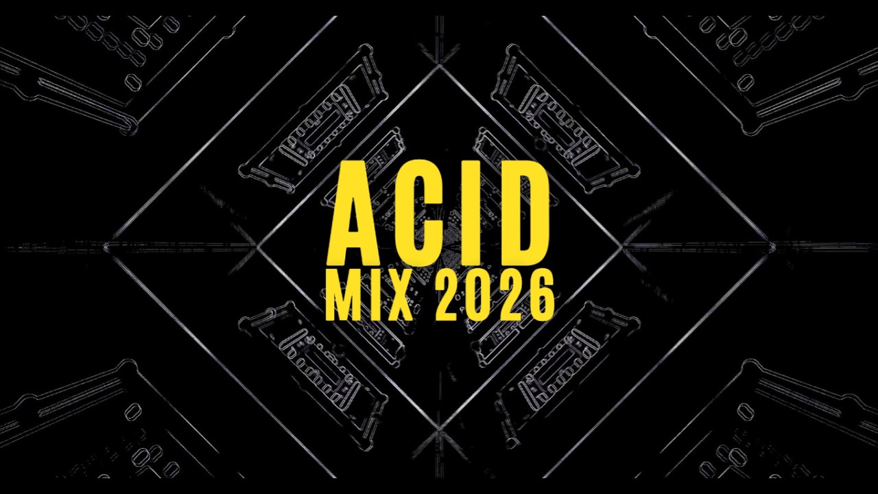 ACID MIX 2026 (1H) — Hypnotic 303 Rave Techno to Lock In