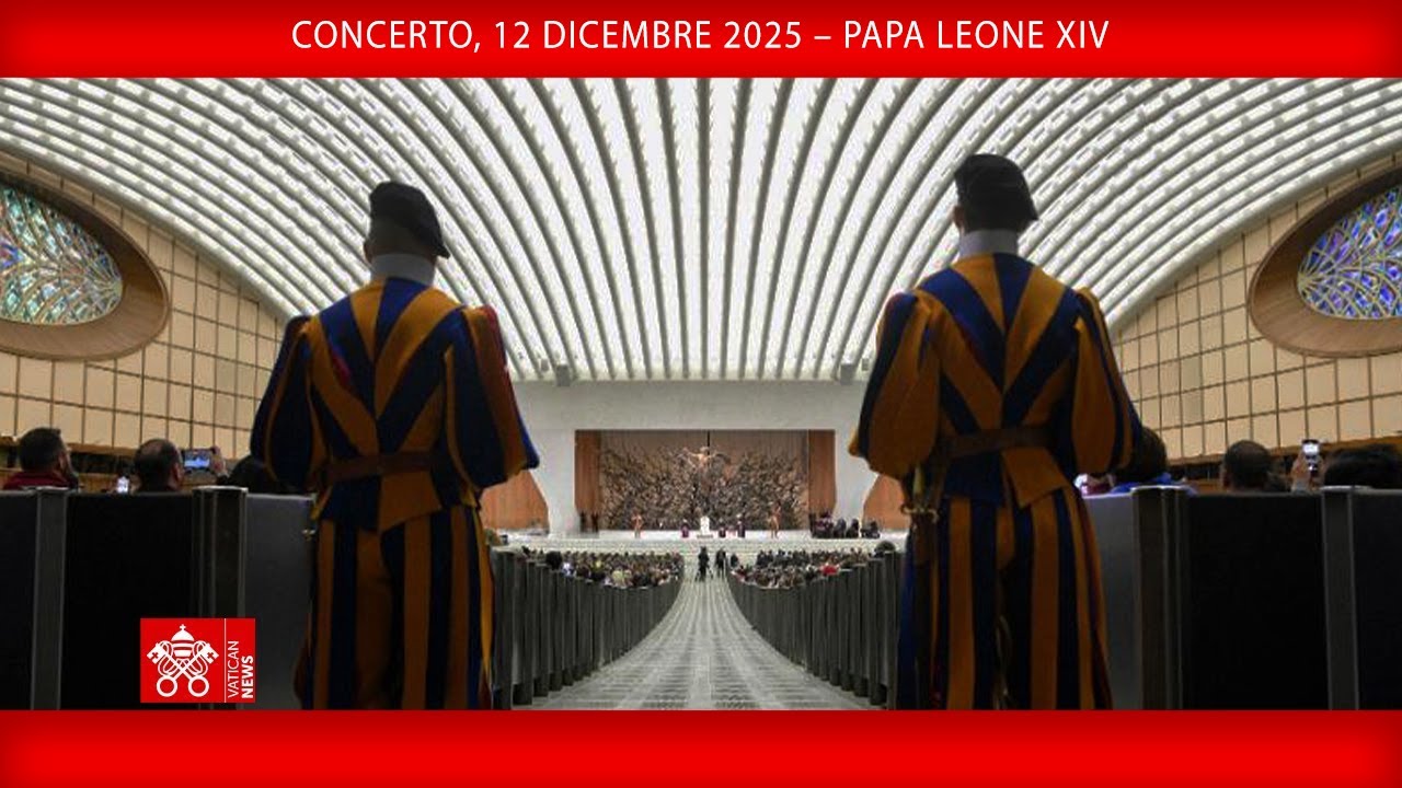 Concerto, 12 dicembre 2025 – Papa Leone XIV