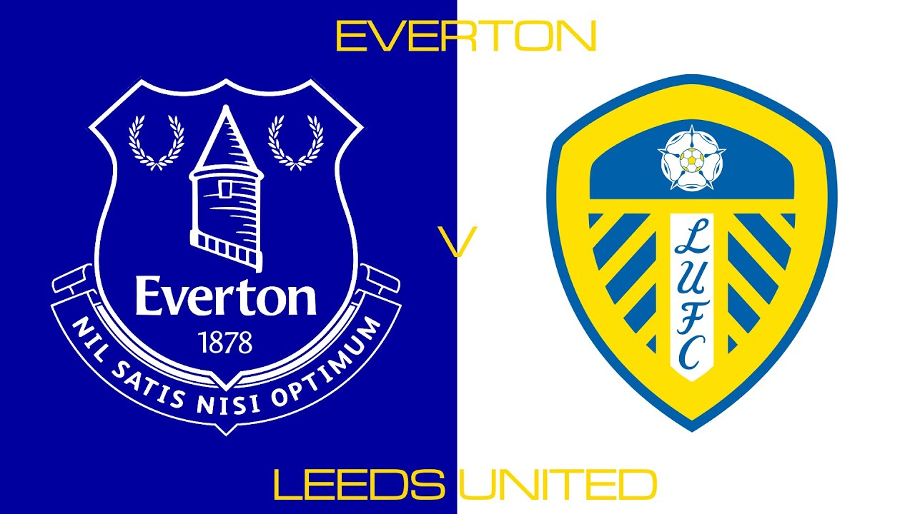 Everton V Leeds United (H)