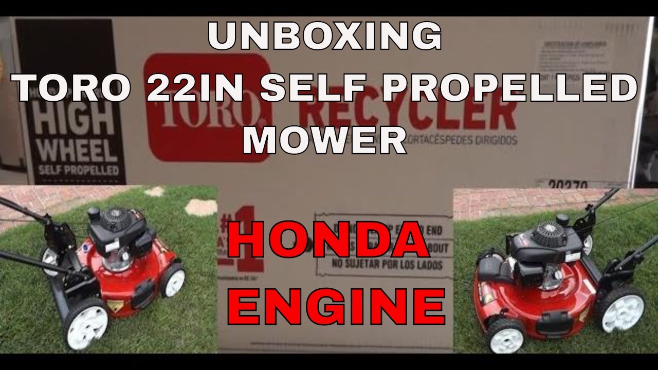 TORO 22in HONDA | Unboxing the High Wheel Variable Speed Gas Walk Behind Self Propelled Lawn Mower