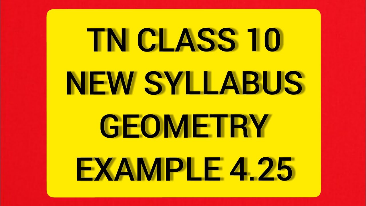 TN Samacheer 10 Maths New Syllabus Geometry Example 4.25