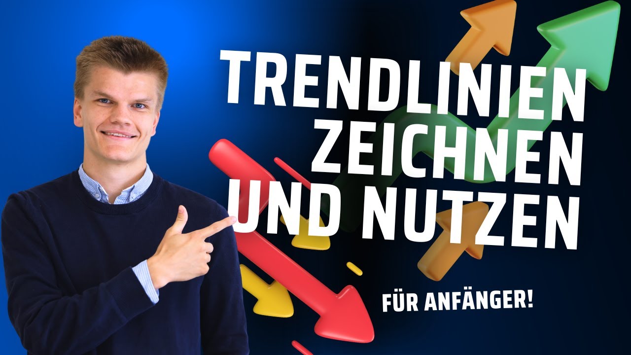 🟢Trendlinien für Einsteiger: So zeichnest und nutzt du sie richtig!🟢 + Tipp für Fortgeschrittene