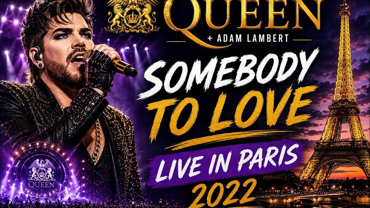 Somebody to Love - Queen live Paris 2022
