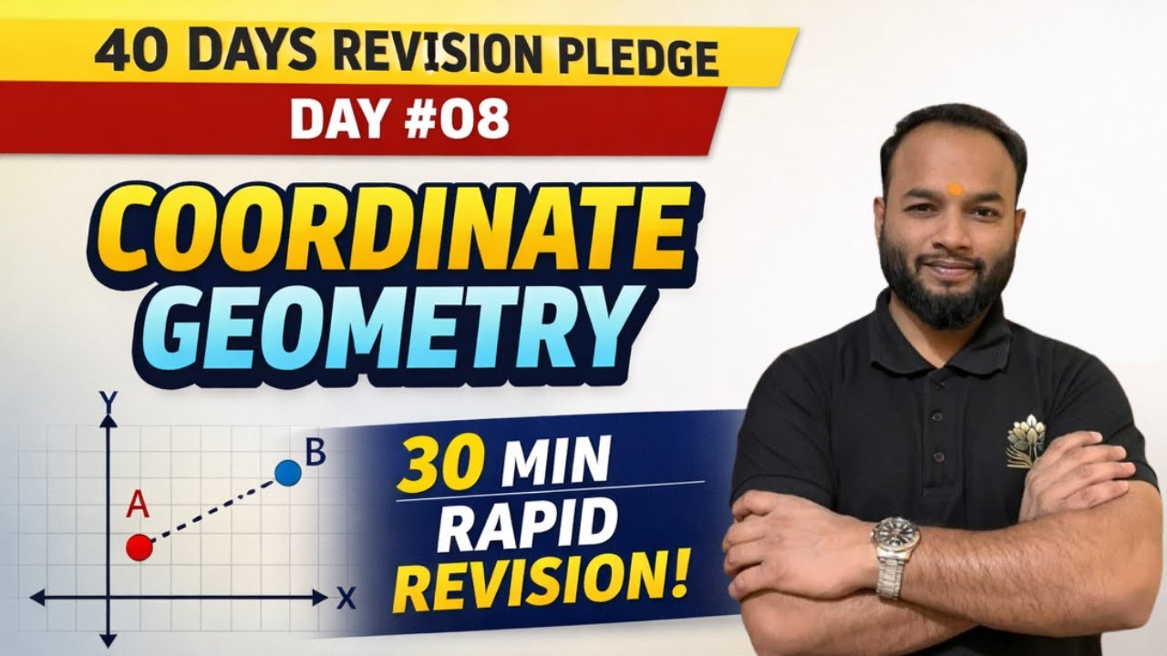 Coordinate Geometry Class 10th | 30 Min | Rapid Revision | Day 08 | #40daysrevisionpledge