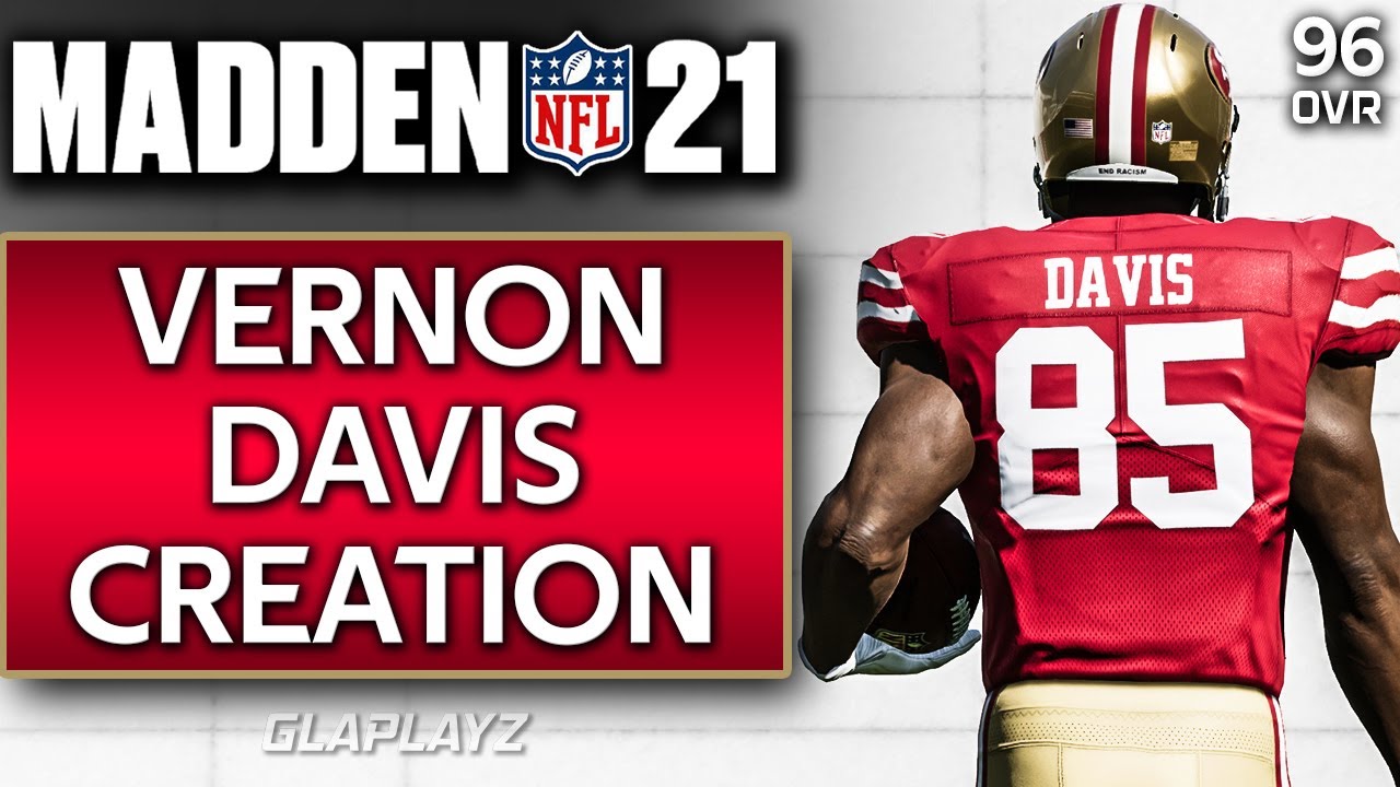 How to make / create TE Vernon Davis Madden 21 49ers Legend PS4 | Xbox 1 | PC
