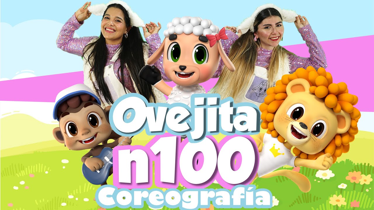 Ovejita N°100 - Coreografía - (Cover Infantil en Español)-La Patrulla del Rey -