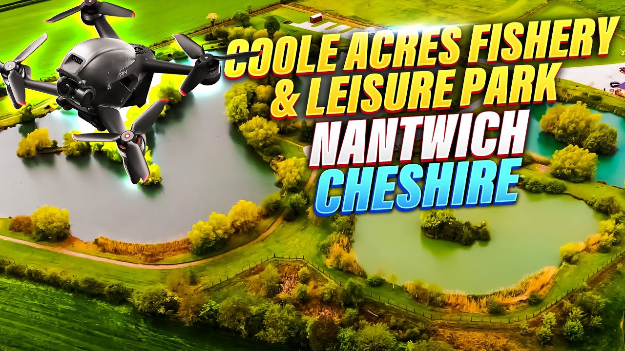 🚁 Aerial Tour of Coole Acres Fishery & Leisure Park - Nantwich, Chesire - swimbooker: The Flythrough