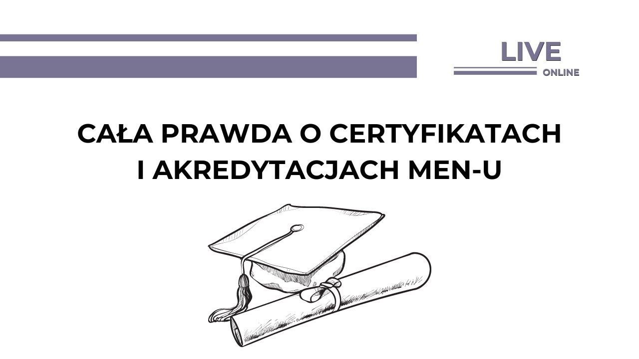 Cała prawda o certyfikatach MEN-u