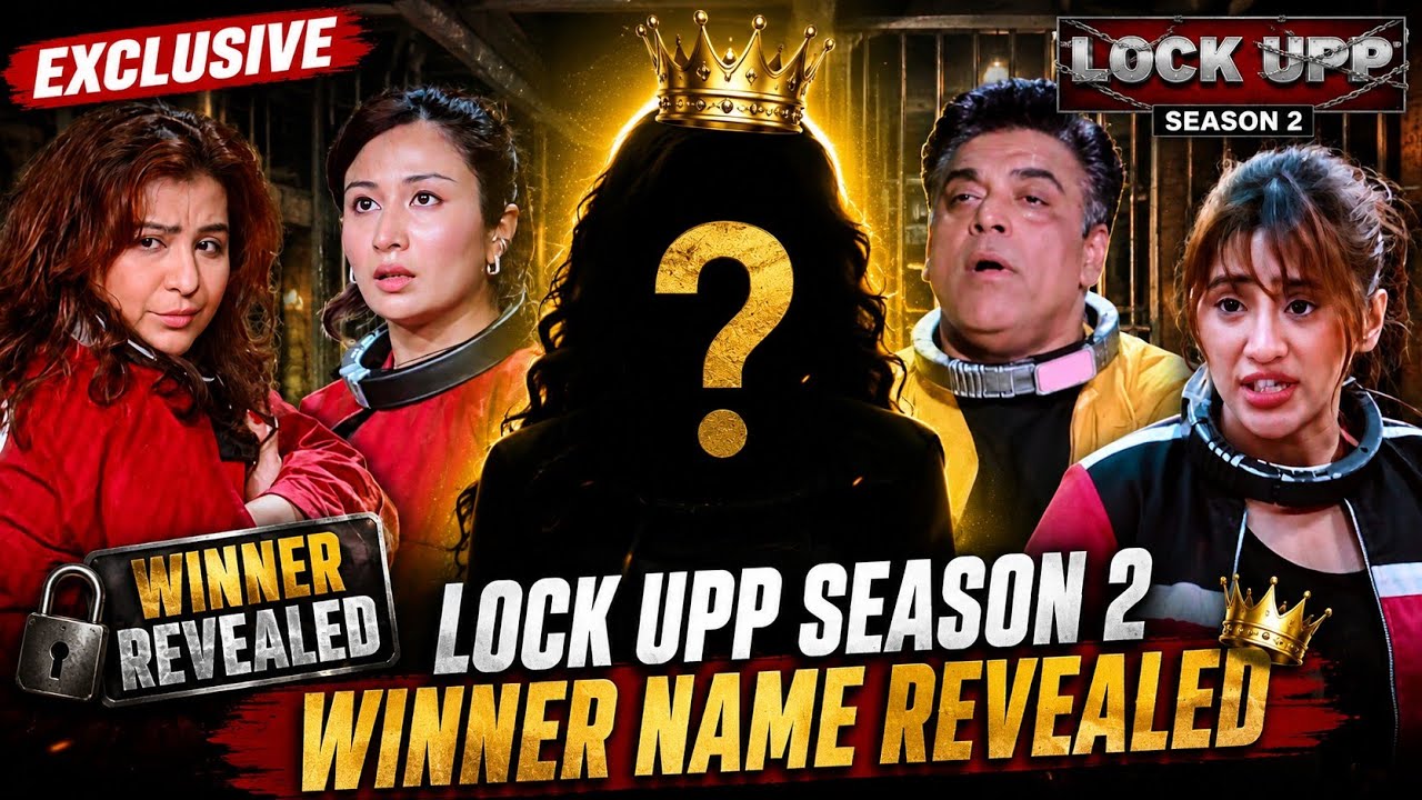 Exclusive lock upp season 2 winner name revealed