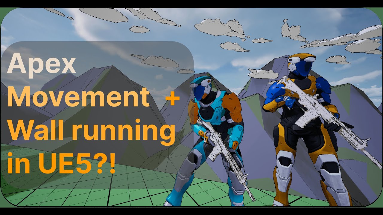 Apex Movement in Unreal Engine 5 (FPS)
