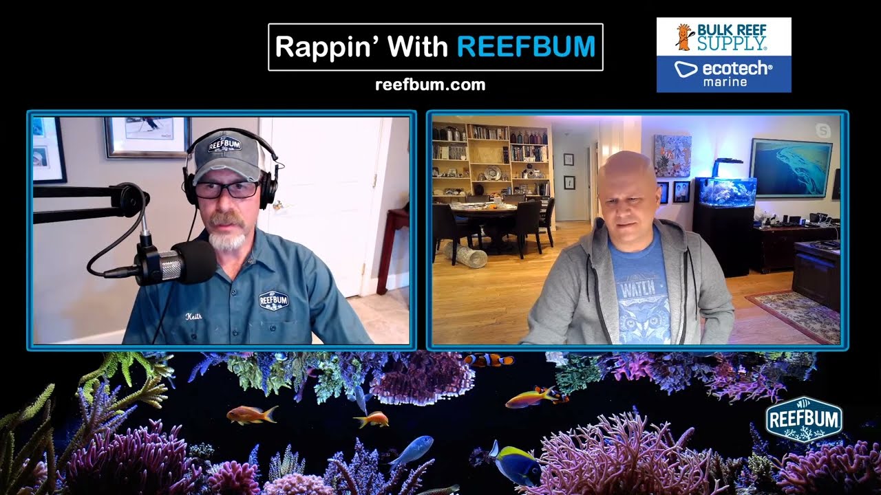 Rappin' With ReefBum: Guest - Josh Saul, Manhattan Reefs, Reefs.com & Advanced Aquarist