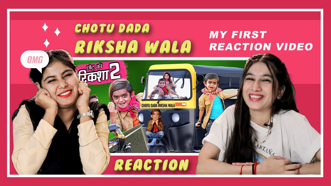 Chotu Dada Riksha Wala Part 2 | REACTION | Chotu Comedy Video | Acha Sorry Reaction