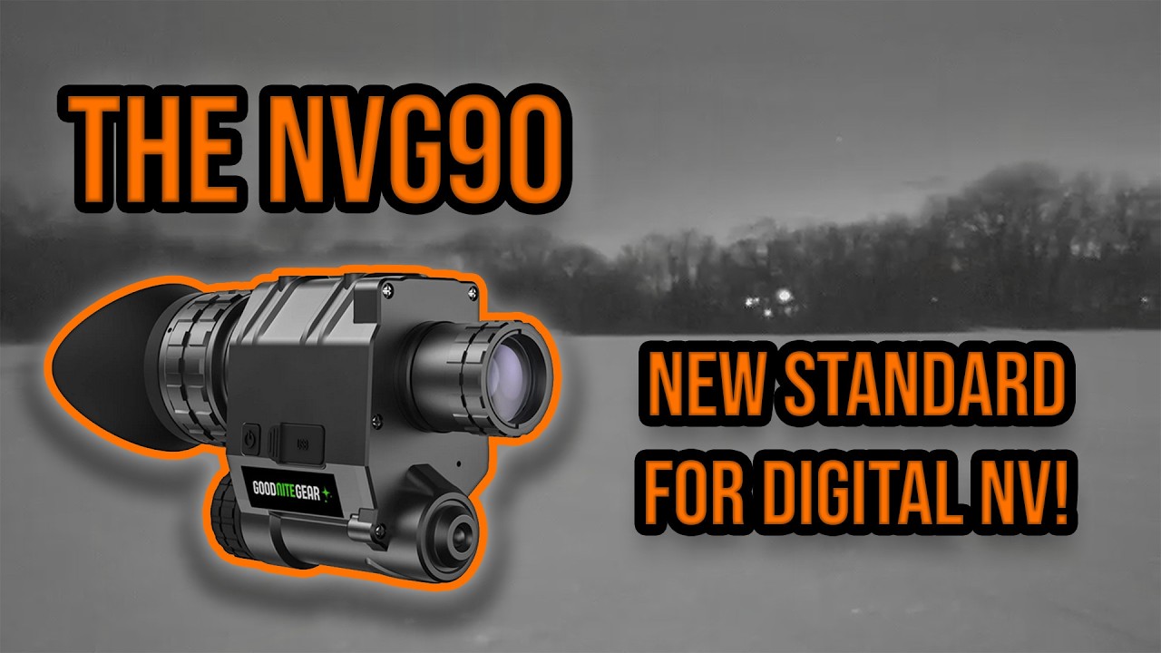 NVG90 Review | The New Standard for Digital Night Vision