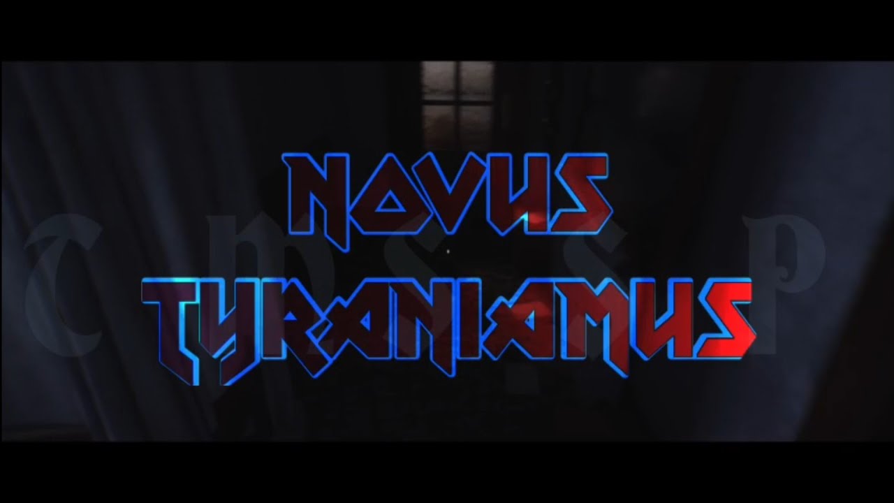 Novus Tyraniamus 