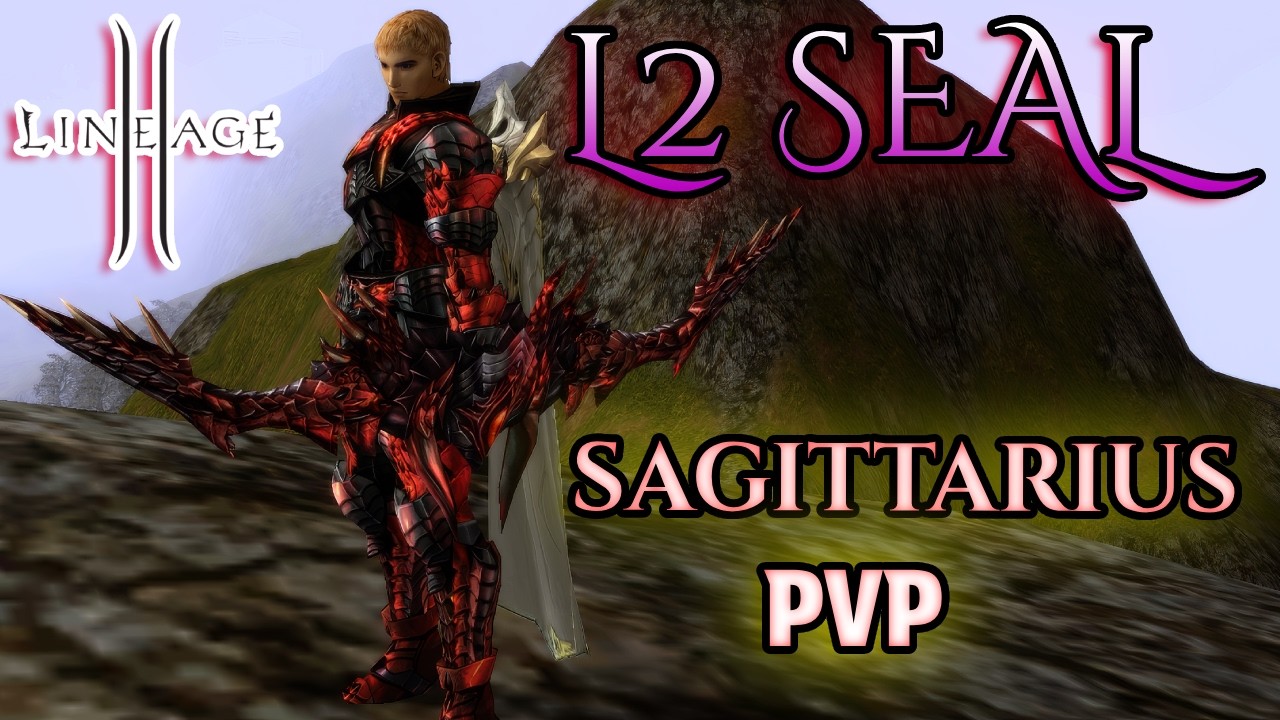 SAGITTARIUS PVP - LINEAGE 2 SEAL