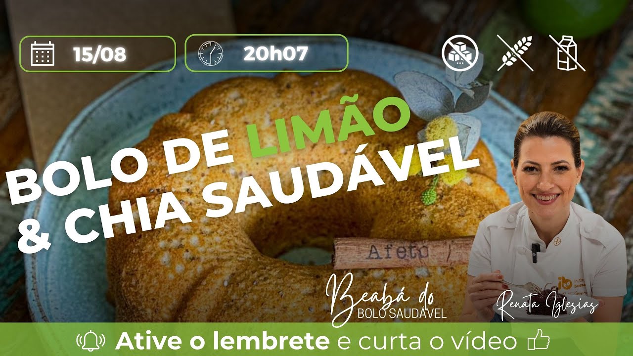 🍋 Replay: BOLO DE CHIA & LIMÃO FUNCIONAL - 150824