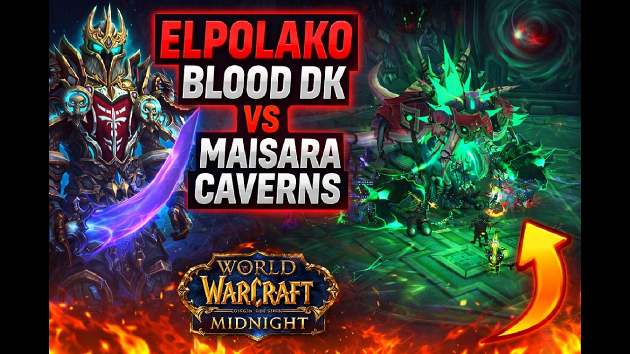 BLOOD DK vs MAISARA CAVERNS Dungeon Midnight WoW