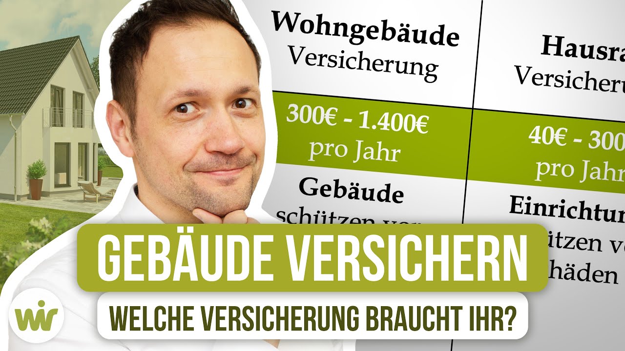 Wichtige Versicherungen für eure Immobilie (Wohngebäudeversicherung, Hausrat & Co.)